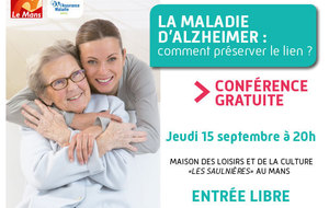 Conférence : La Maladie d'Alzheimer : comment préserver le lien?
