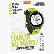 10 km du Mans // Semi-Marathon // La Mancelle
